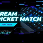 stream live tv cricket match