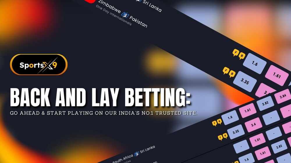 Back And Lay Betting: What Does Back-And-Lay Mean In Betting?