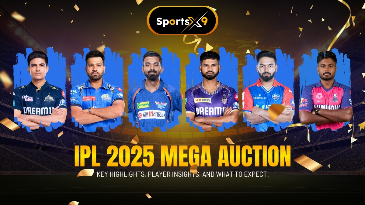 IPL 2025 Mega Auction: Key Highlights, Player Insights, And What to Expect!