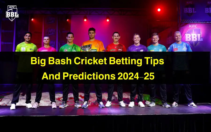 Big Bash Cricket Betting Tips And Predictions