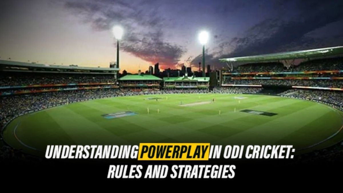 Powerplay Rules In ODI Cricket