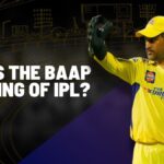 Baap of ipl